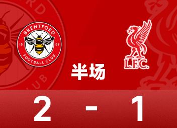 Intervalo da Premier League: Ouattara marcou com um gancho lateral, Brentford temporariamente 2-1 Liverpool